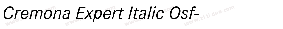 Cremona Expert Italic Osf字体转换